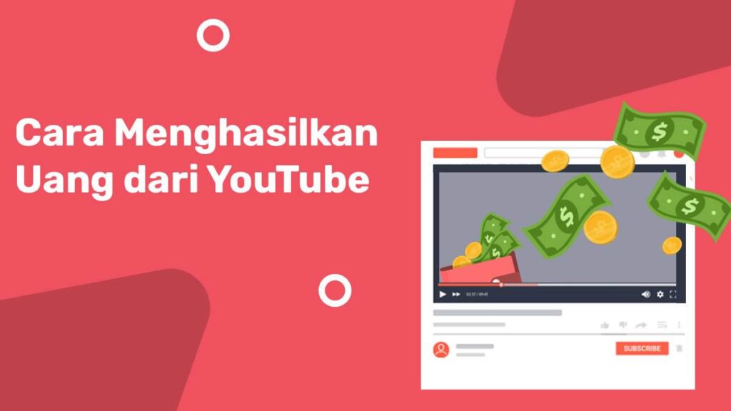 5 Alasan Menghasilkan Uang dari YouTube